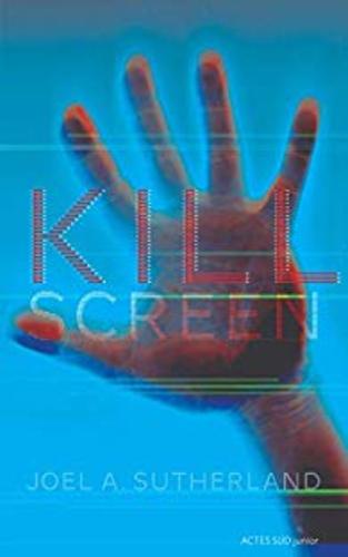 Afficher "Kill Screen"